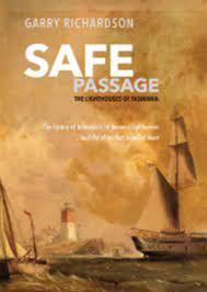 Safe Passage The lighthouses of Tasmania