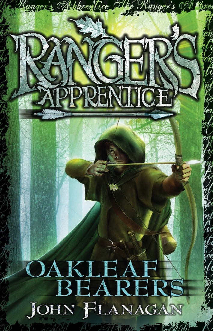 Ranger's Apprentice #04: Oakleaf Bearers