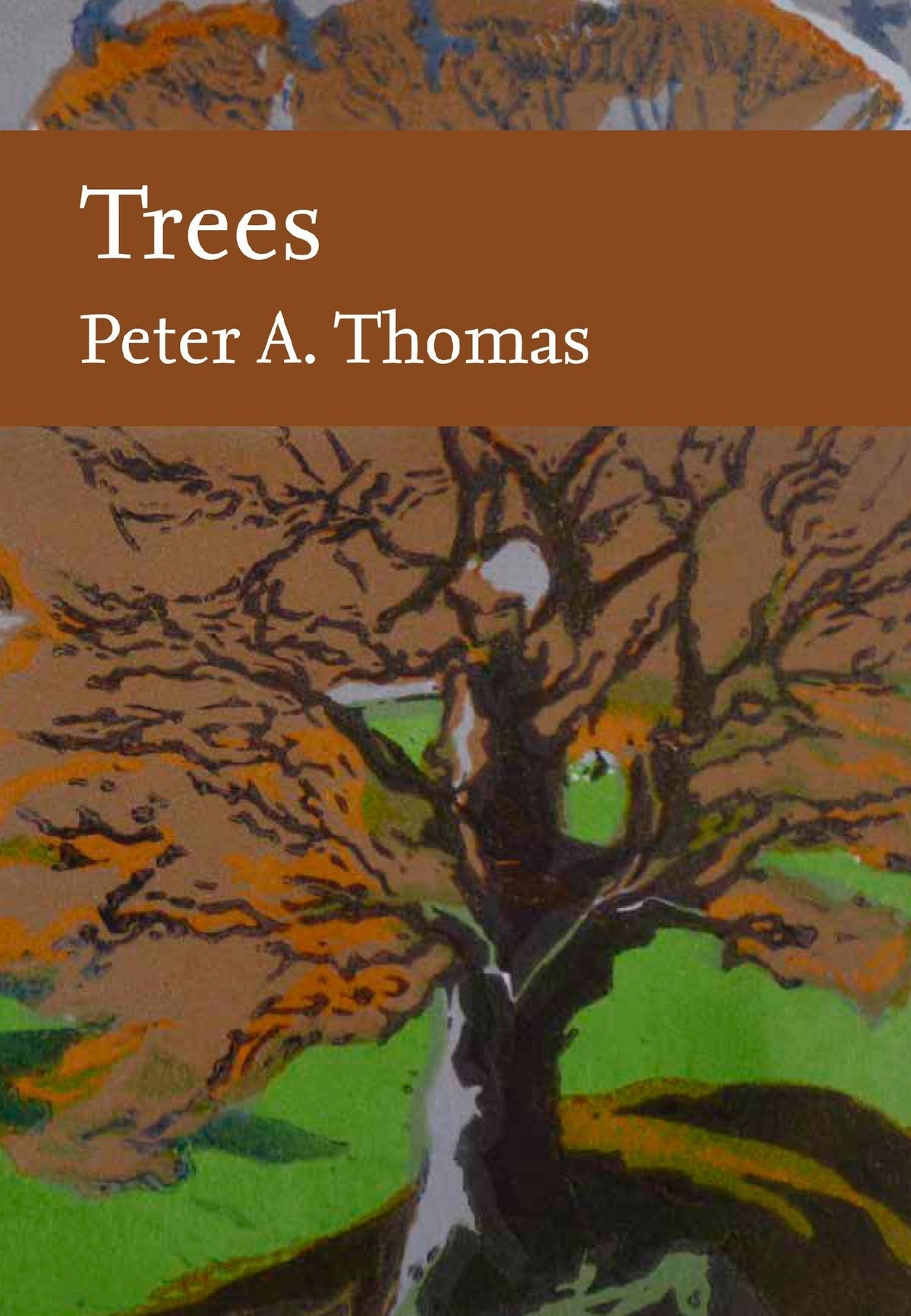 Collins New Naturalist Library - Trees 2