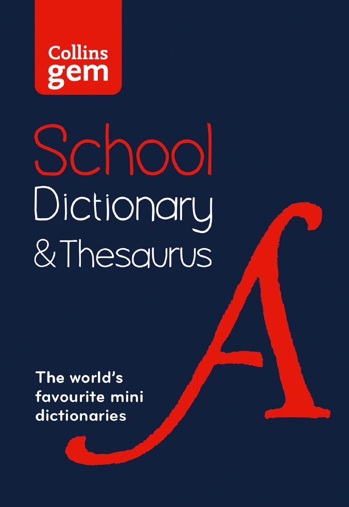 Collins Gem School Dictionary & Thesaurus