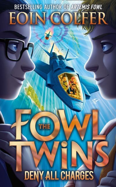 The Fowl Twins #02: Deny All Charges