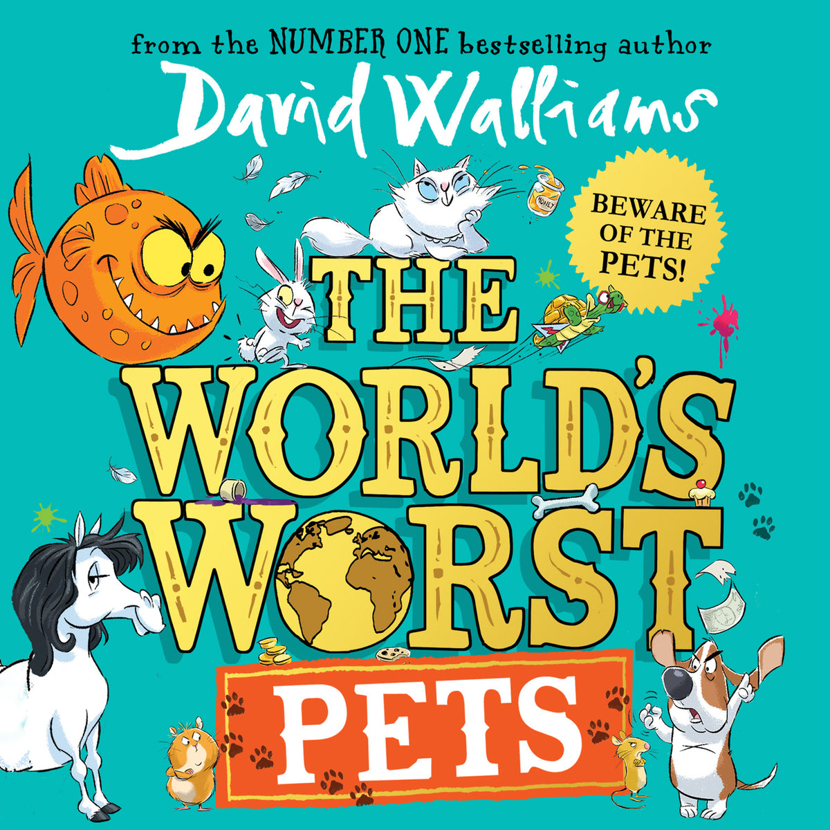 The World's Worst Pets (unabridged edition)