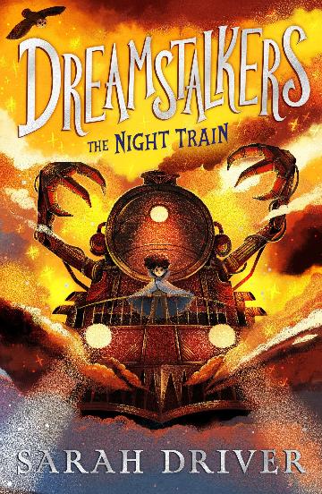 Dreamstalkers #1: The Night Train