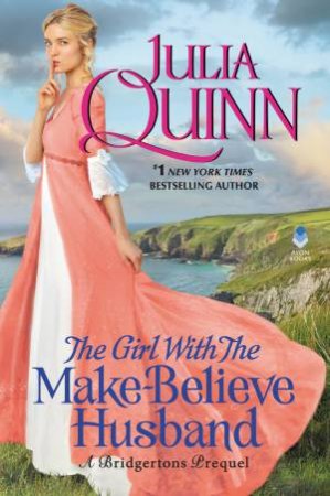 The Girl With the Make-Believe Husband (A Bridgerton Prequel)