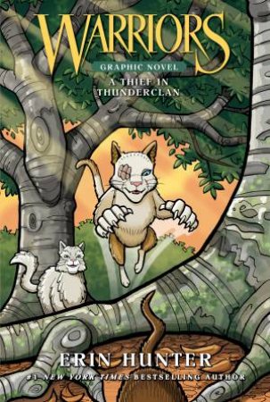 Warriors: A Thief in Thunderclan (Graphic Novel)