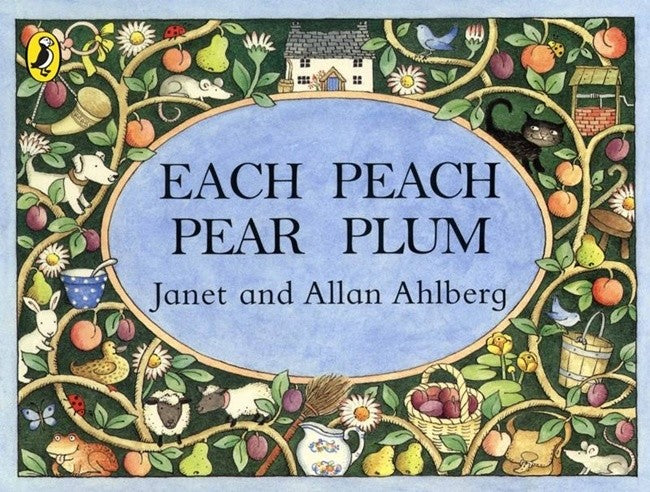 Each Peach Pear Plum 2