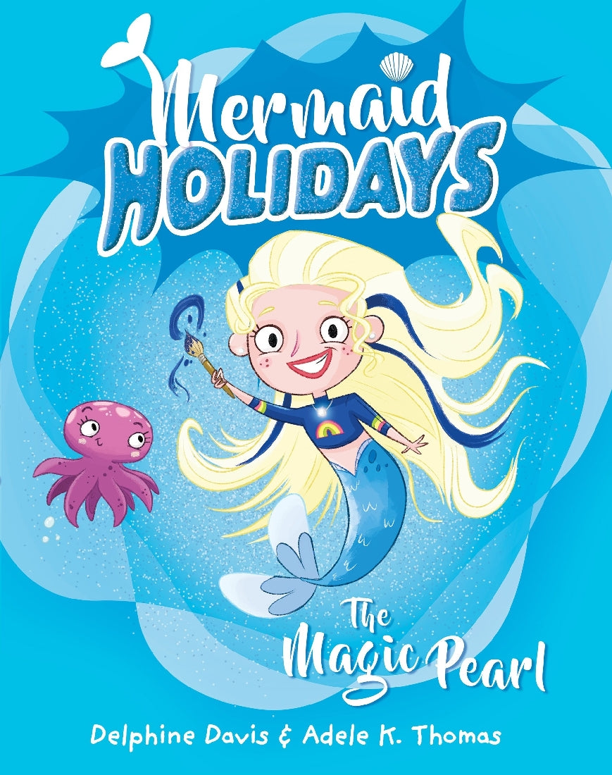 Mermaid Holidays #02: The Magic Pearl