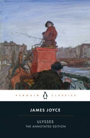 Ulysses (Penguin Classics - The Annotated Edition)