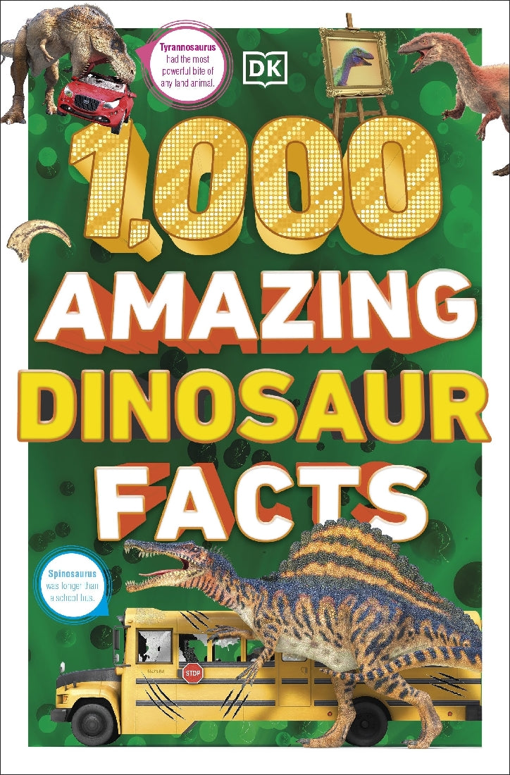 1,000 Amazing Dinosaur Facts