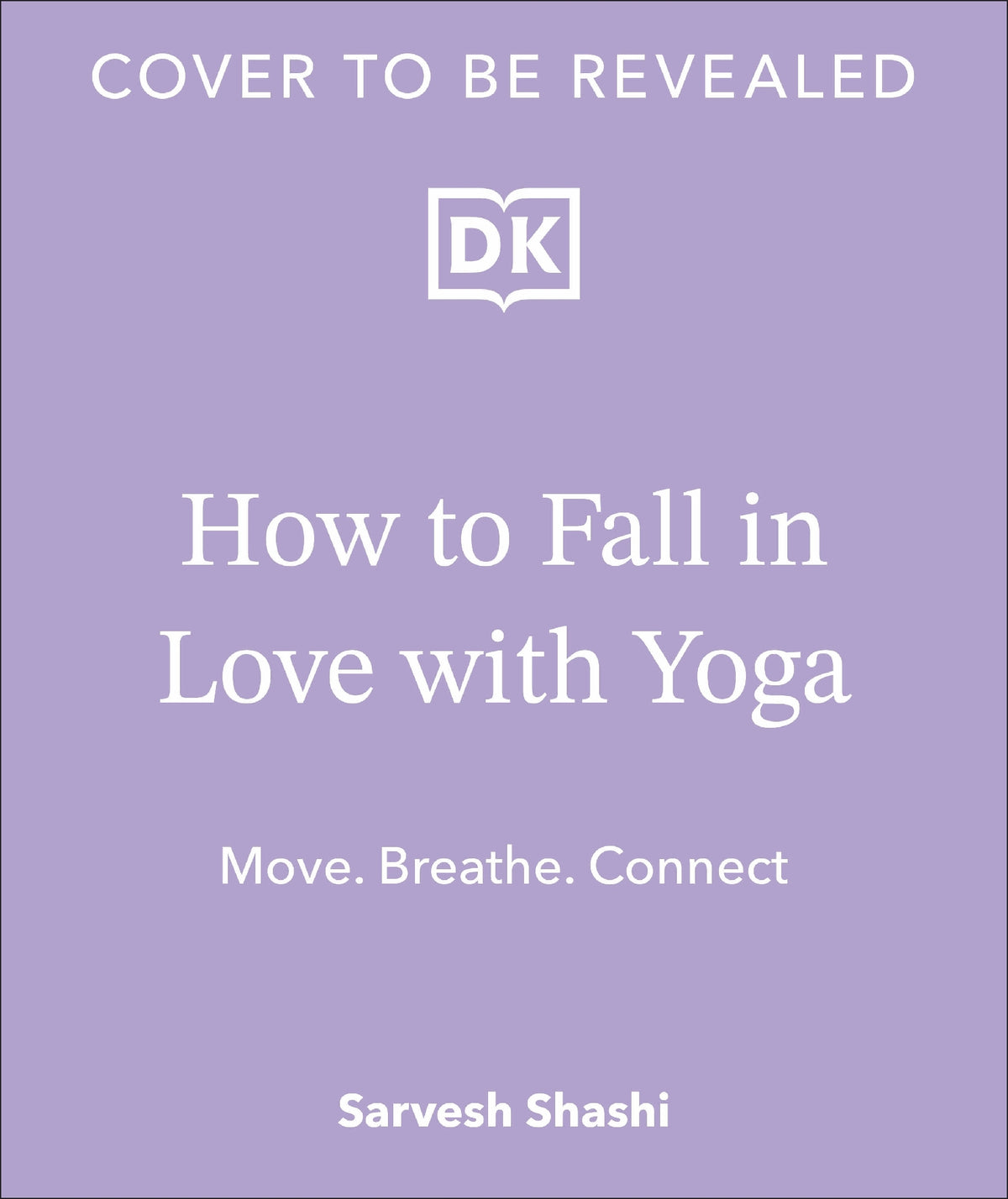 How to Fall in Love with Yoga