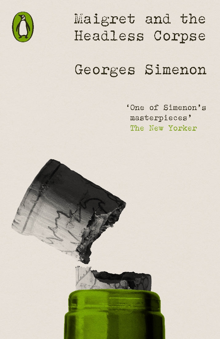 Maigret and the Headless Corpse (Green Crime Classics)