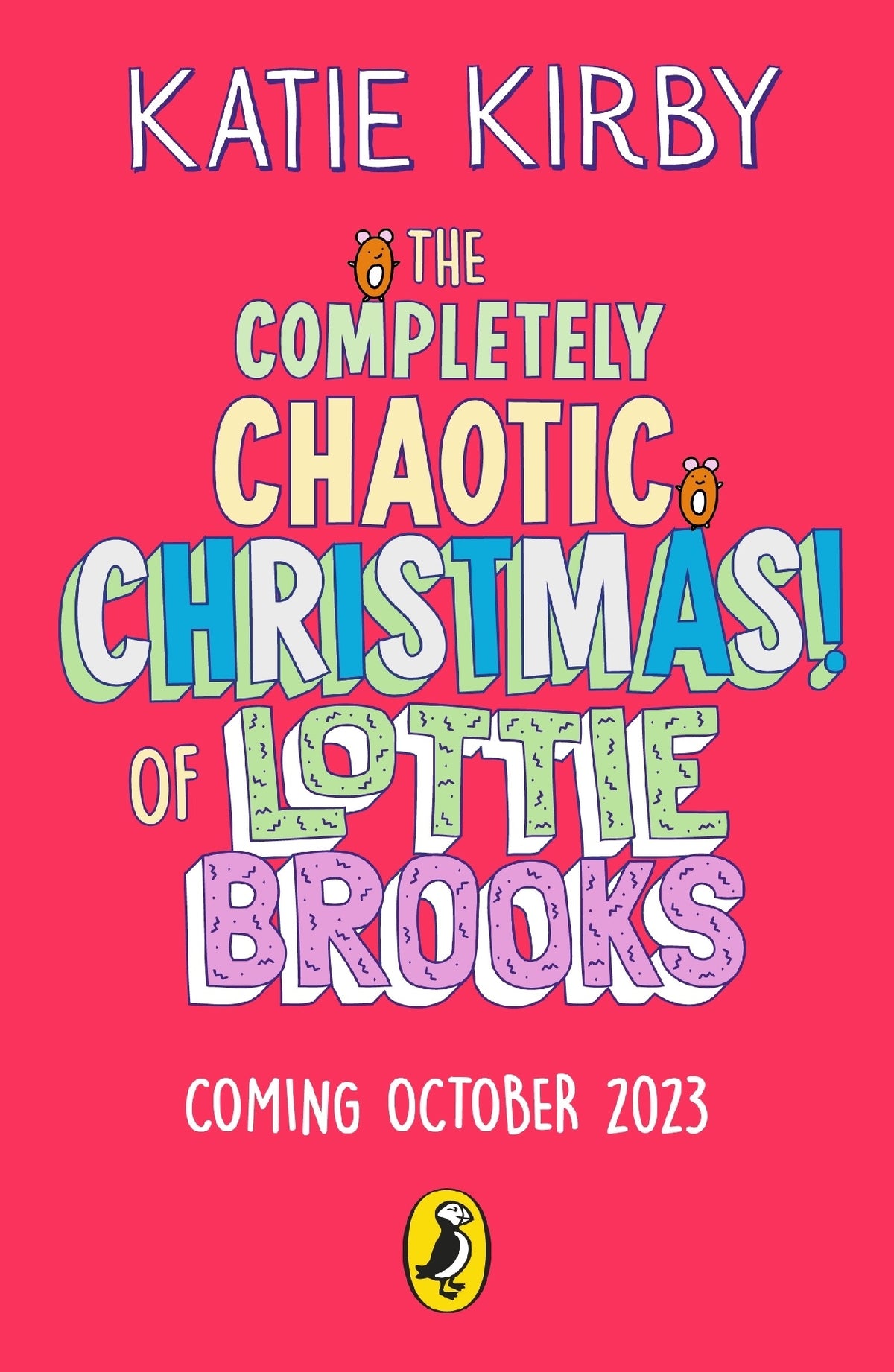 The Completely Chaotic Christmas of Lottie Brooks