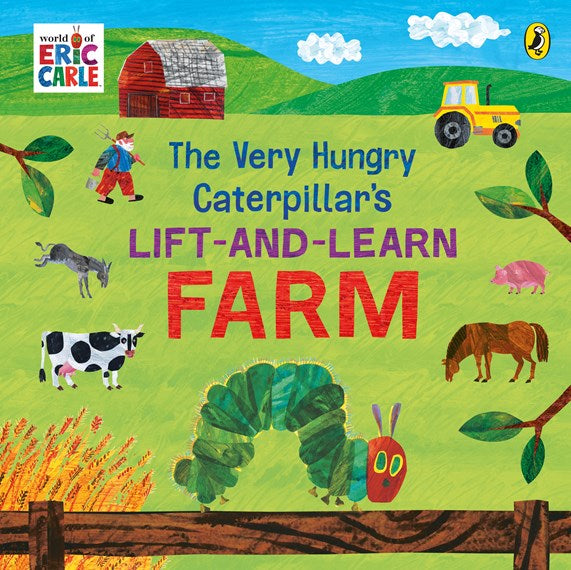 The Very Hungry Caterpillar’s Lift and Learn: Farm