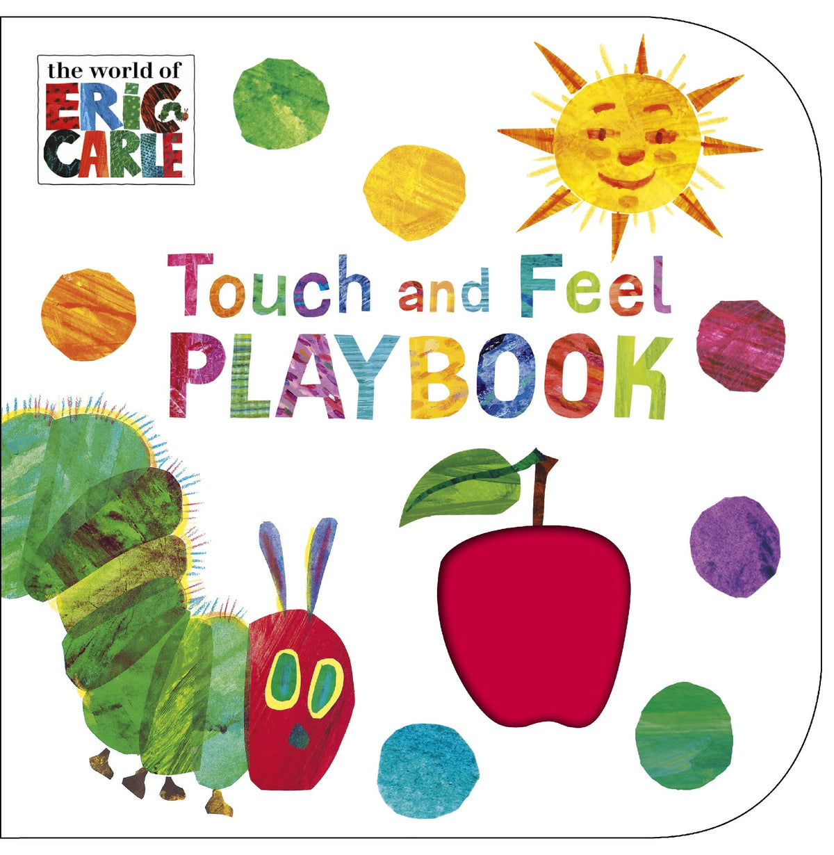 The World of Eric Carle: Touch and Feel Paybook