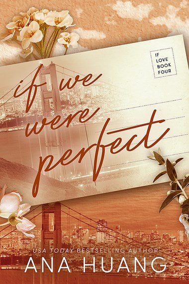 If Love #4: If We Were Perfect