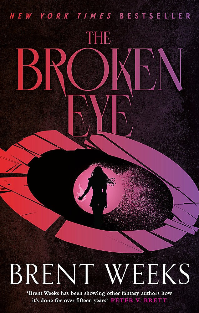 Lightbringer #3: The Broken Eye