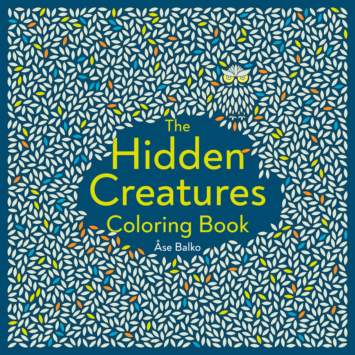 The Hidden Creatures Coloring Book