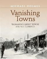 Vanishing Towns