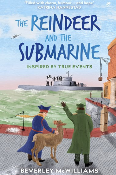 The Reindeer and the Submarine: Inspired by true events