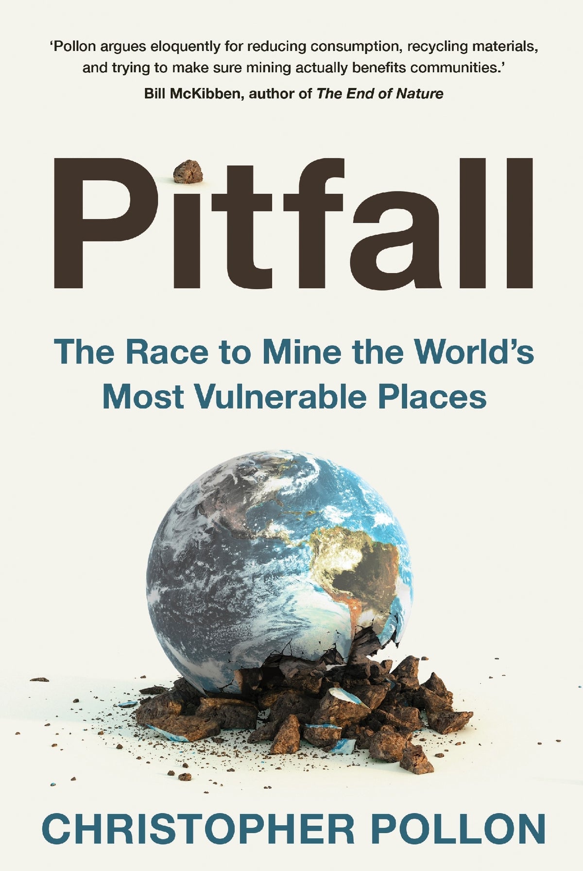 Pitfall: The Race to Mine the World's Most Vulnerable Places