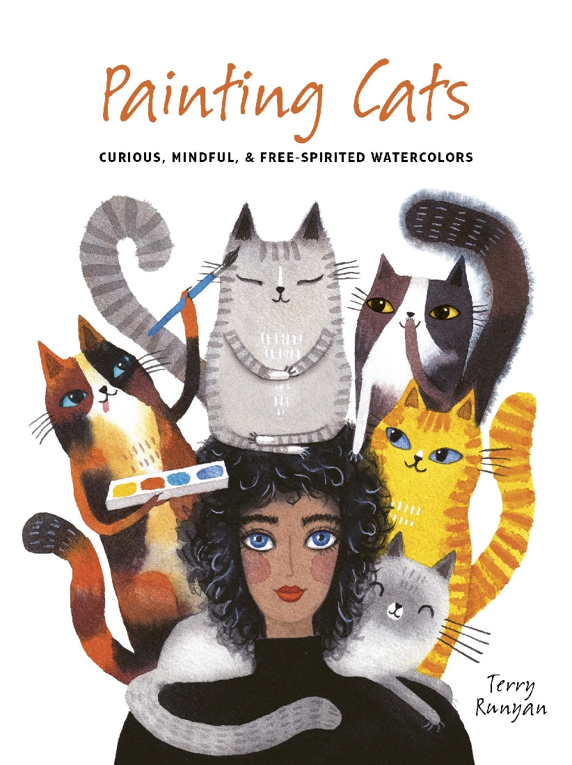 Painting Cats: Curious, Mindful, & Free-Spirited Watercolors