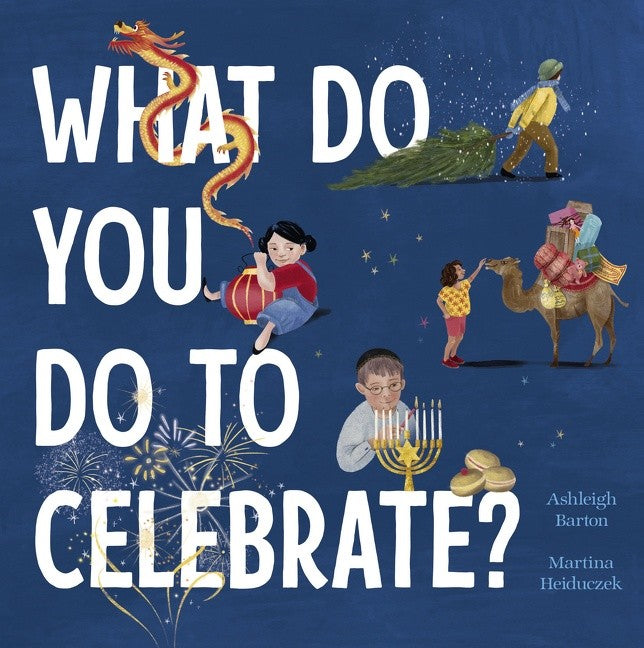 What Do You Do to Celebrate?