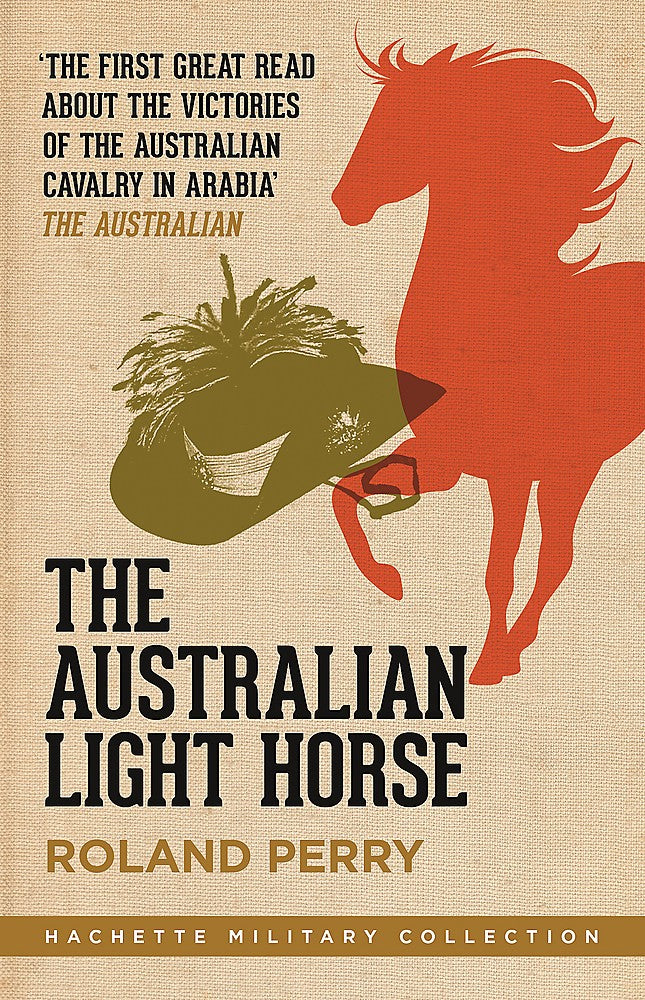 The Australian Light Horse (New Edition)