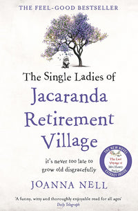 Load image into Gallery viewer, The Single Ladies of Jacaranda Retirement Village
