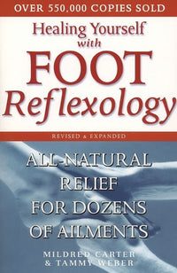 Load image into Gallery viewer, Healing Yourself with Foot Reflexology, Revised and Expanded
