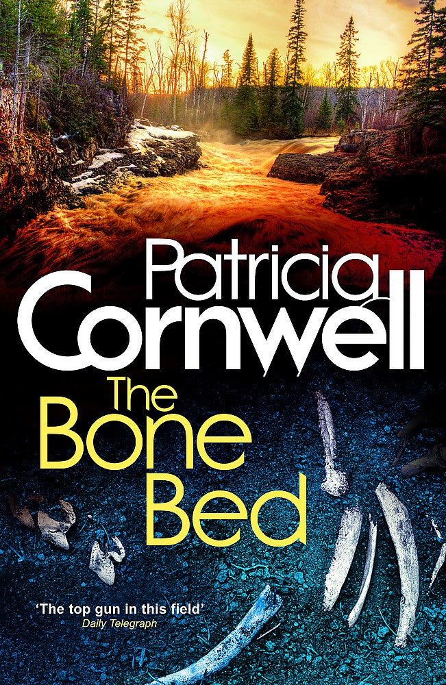 The Bone Bed: Scarpetta #20