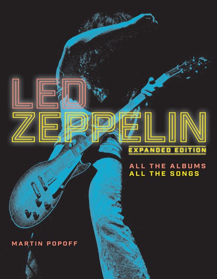 Led Zeppelin All the Albums. All the Songs (Expanded Edition)