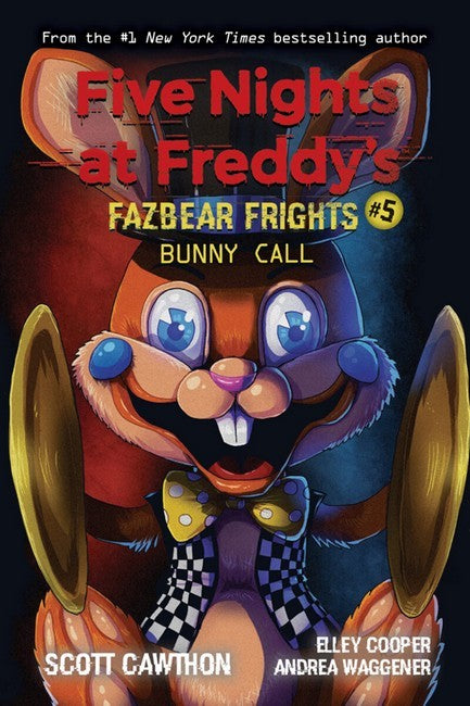 Five Nights at Freddy's: Fazbear Frights #5: Bunny Call