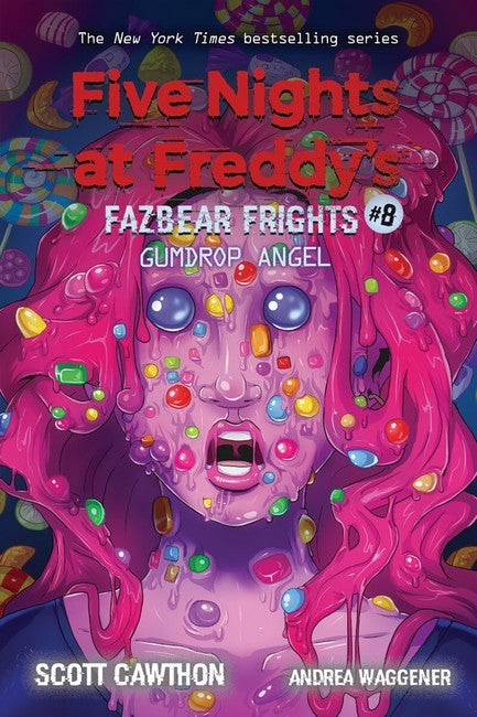 Five Nights at Freddy's: Fazbear Frights #8: Gumdrop Angel