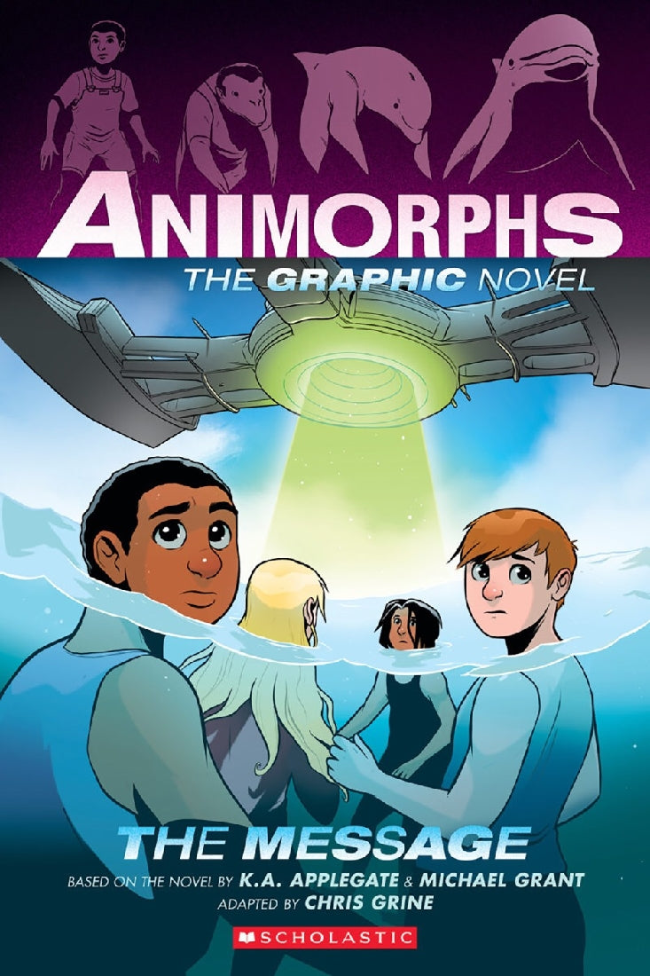 Animorphs #4: The Message (Graphic Novel)