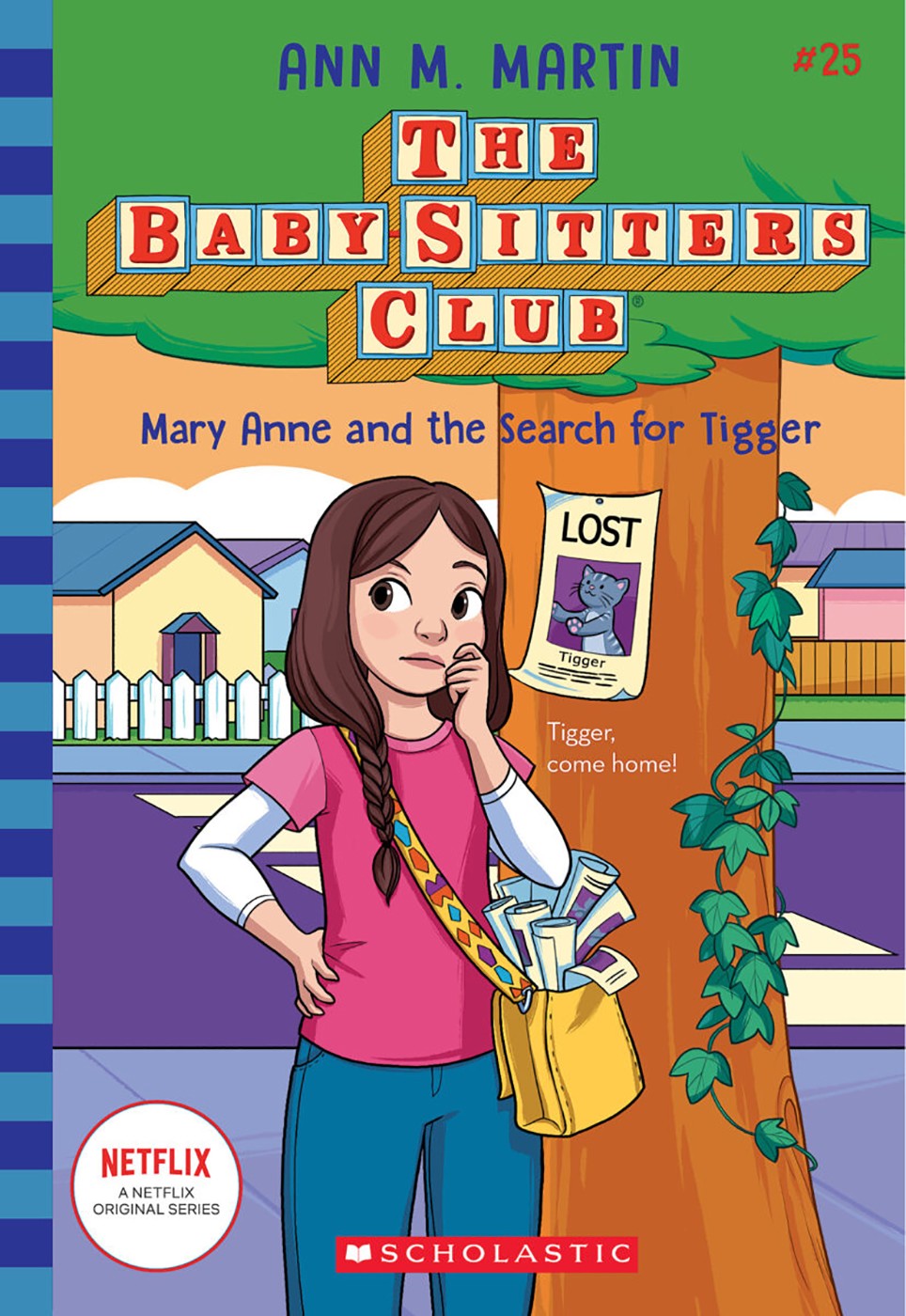 The Baby-Sitters Club #25: Mary Anne and the Search for Tigger