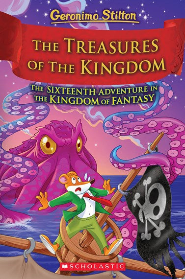 Geronimo Stilton The Kingdom of Fantasy #16: The Treasures of the Kingdom