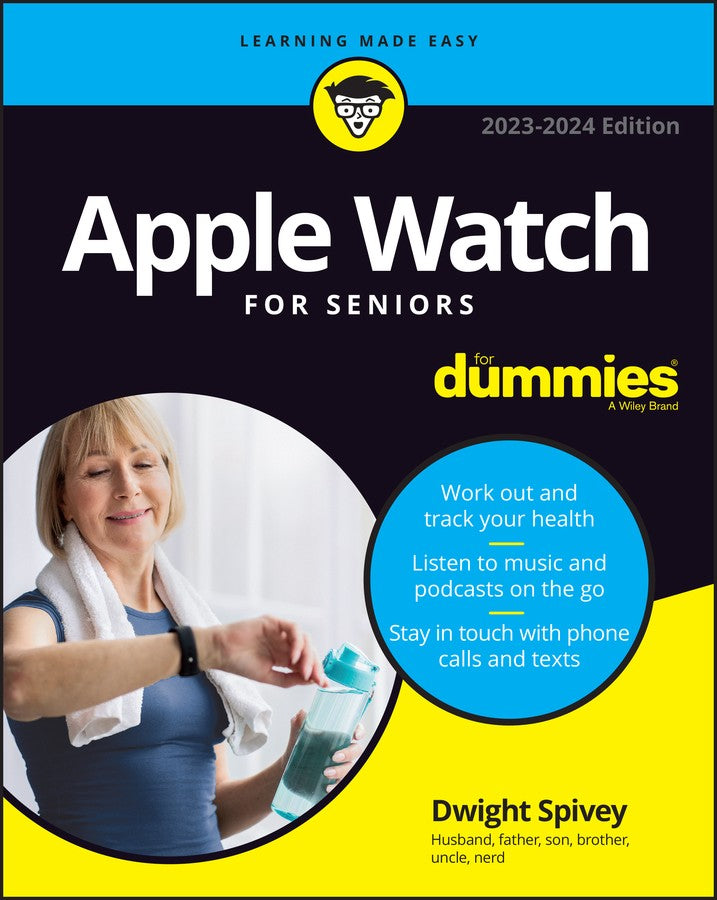 Apple Watch For Seniors For Dummies (2nd edition)