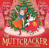 Load image into Gallery viewer, The Muttcracker: a Christmas cracker from the creators of Dogs Don't Do Ballet cover image
