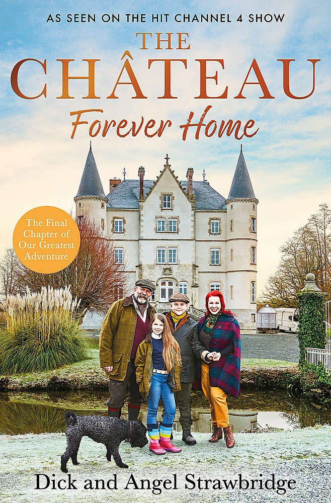 The Chateau: Forever Home