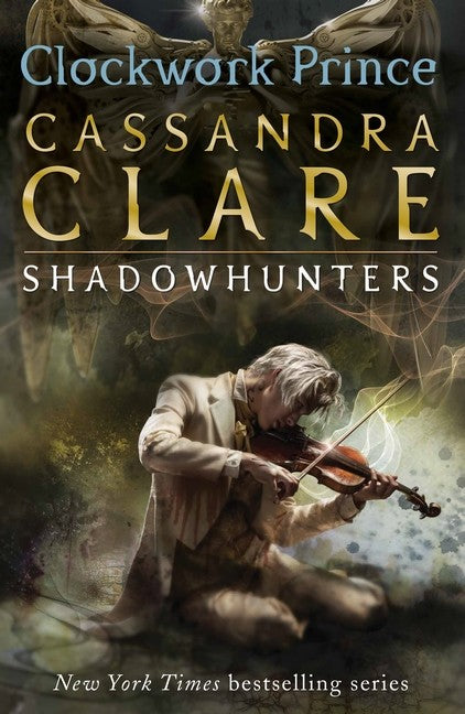 The Infernal Devices #2: Clockwork Prince