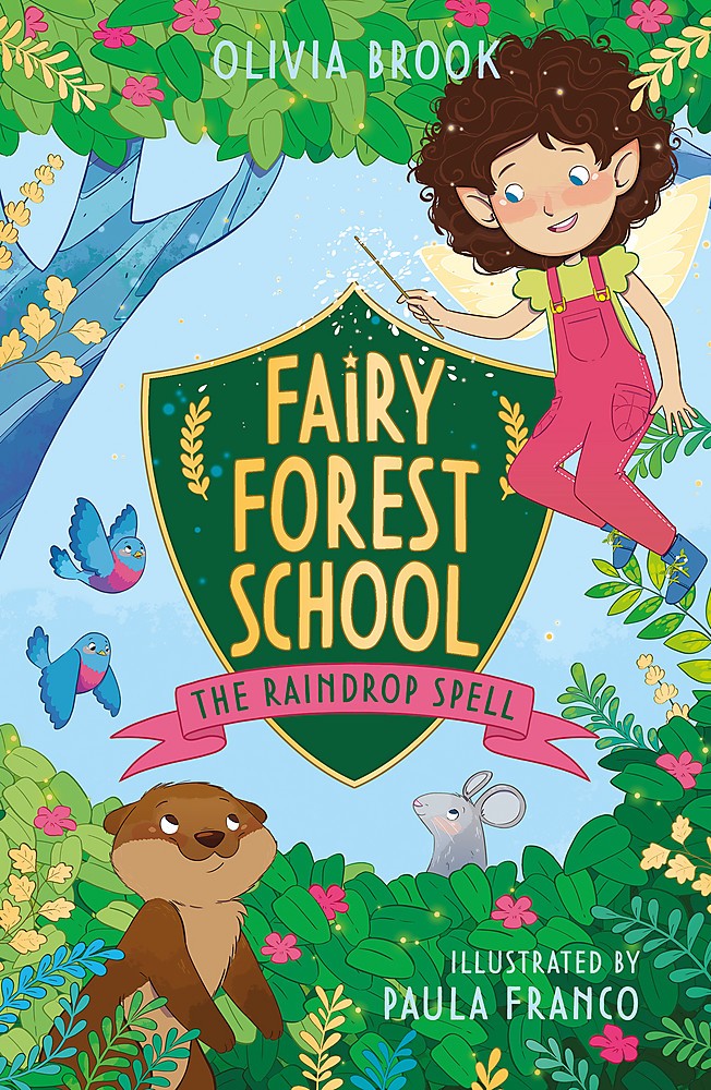 Fairy Forest School #1: The Raindrop Spell