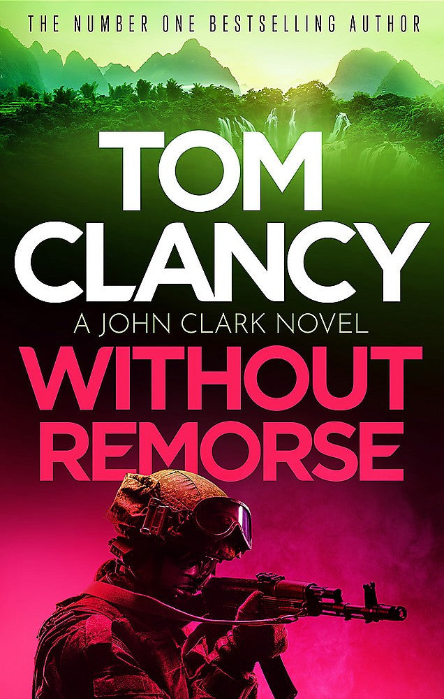 Without Remorse: John Clark #01