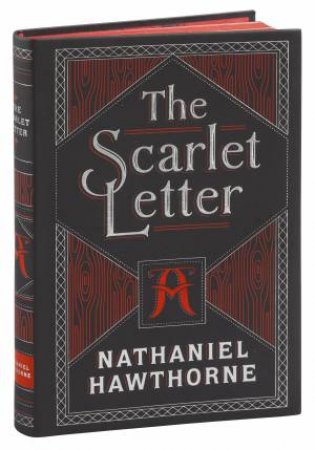 The Scarlet Letter (Barnes & Noble Collectible Classics: Flexi Edition)