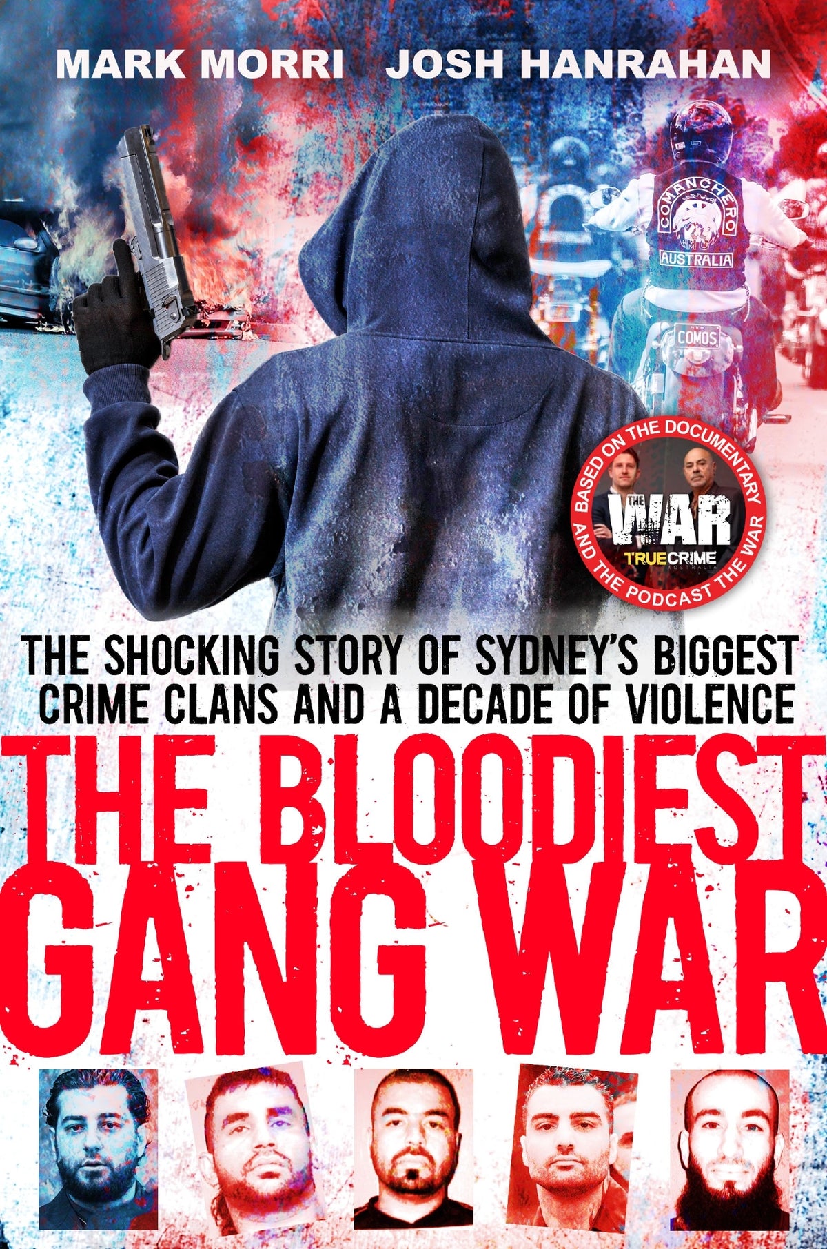 The Bloodiest Gang War