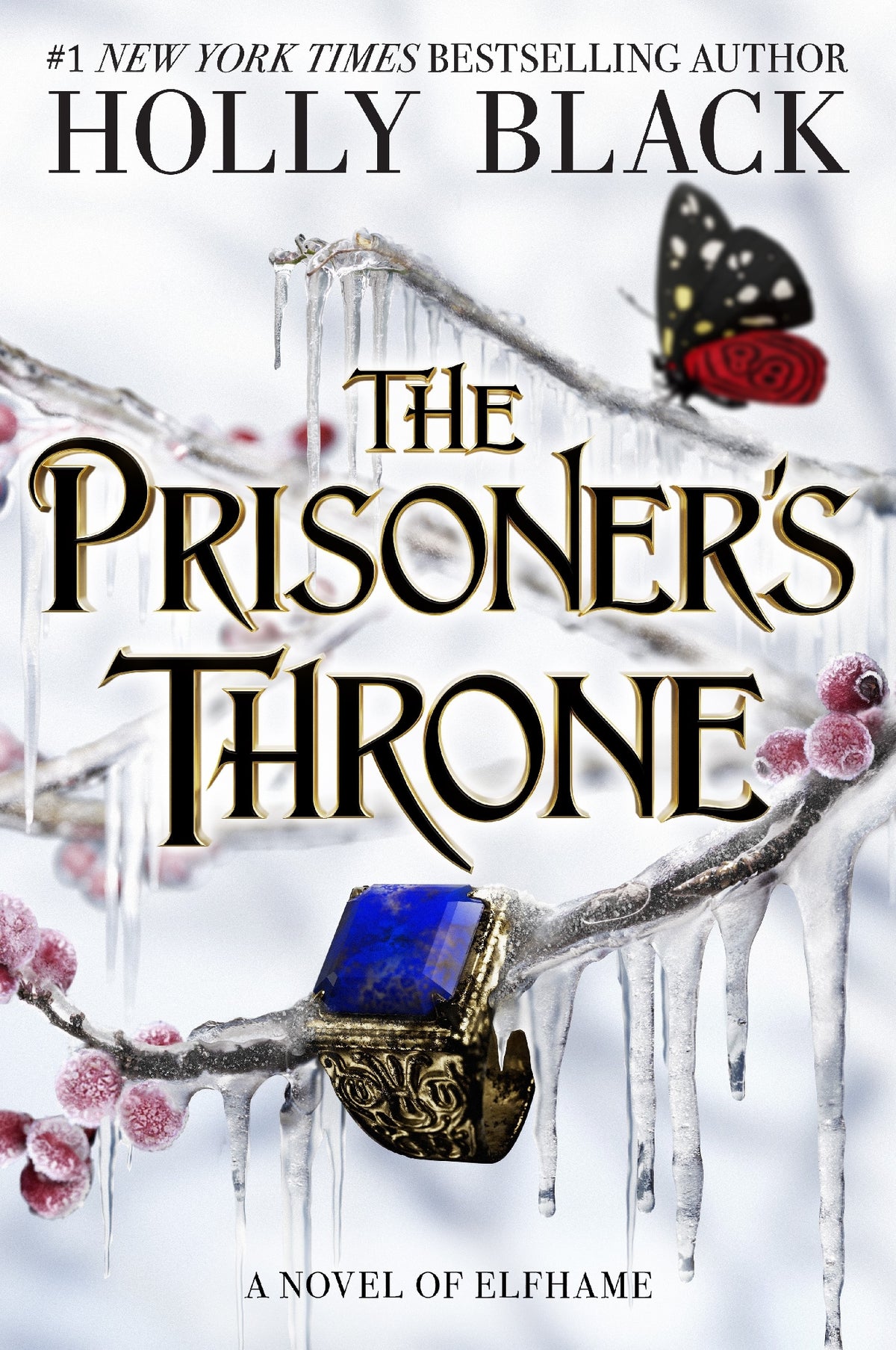 The Stolen Heir #2: The Prisoner's Throne