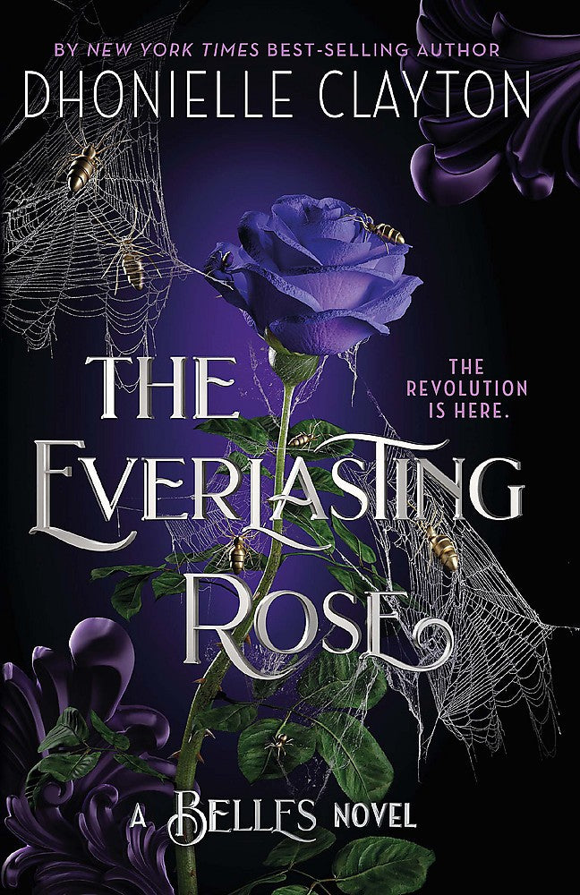 Belles #2: The Everlasting Rose