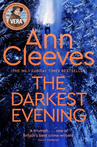 The Darkest Evening (A Vera Stanhope Novel #9) - Ann Cleeves