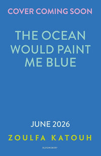 Load image into Gallery viewer, The ocean would paint me blue cover image
