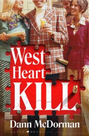 West Heart Kill: An outrageously original work of meta fiction