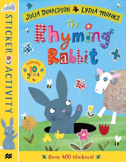 The Rhyming Rabbit Sticker Book - Julia Donaldson